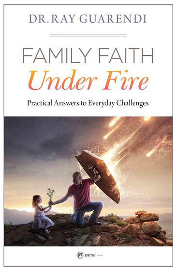 FAMILY FAITH UNDER FIRE - Practical Answers to Everyday Challenges